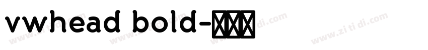 vwhead bold字体转换